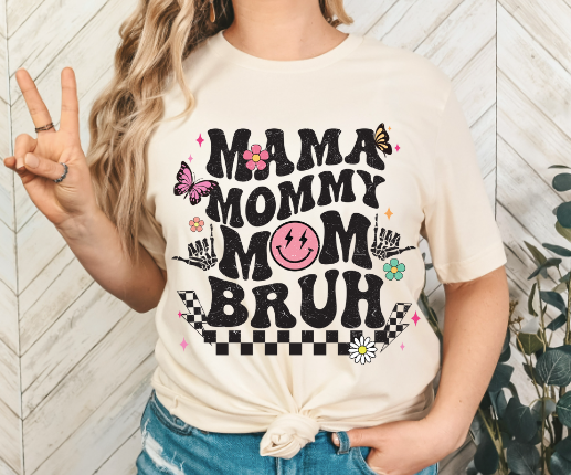 MAMA MOMMY BRUH - WS