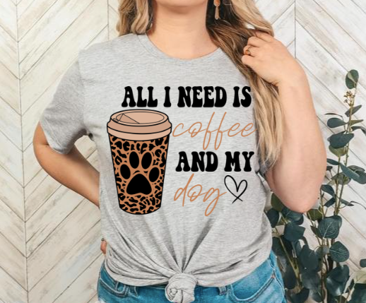 All I need is coffee and my dog - WS