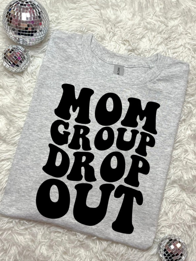 Mom group dropout